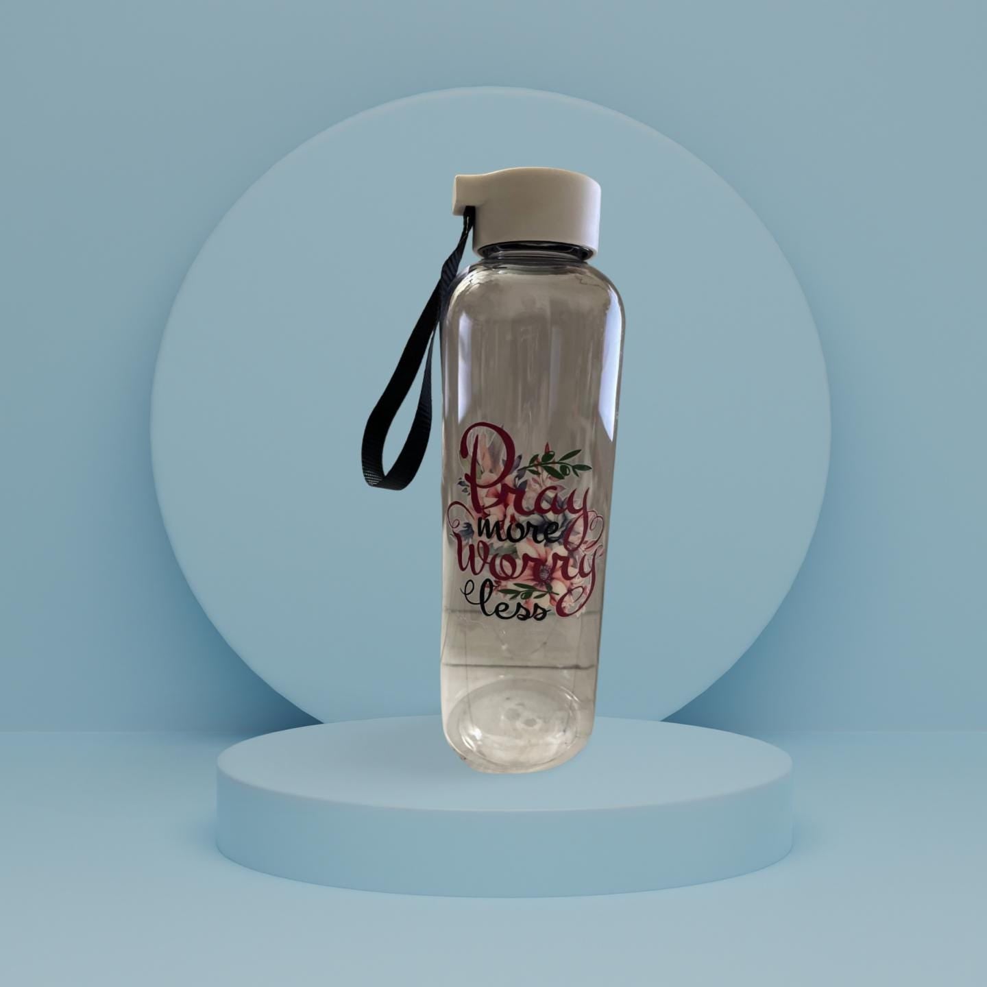 25 oz Plastic water bottle- Pray More, Worry Less