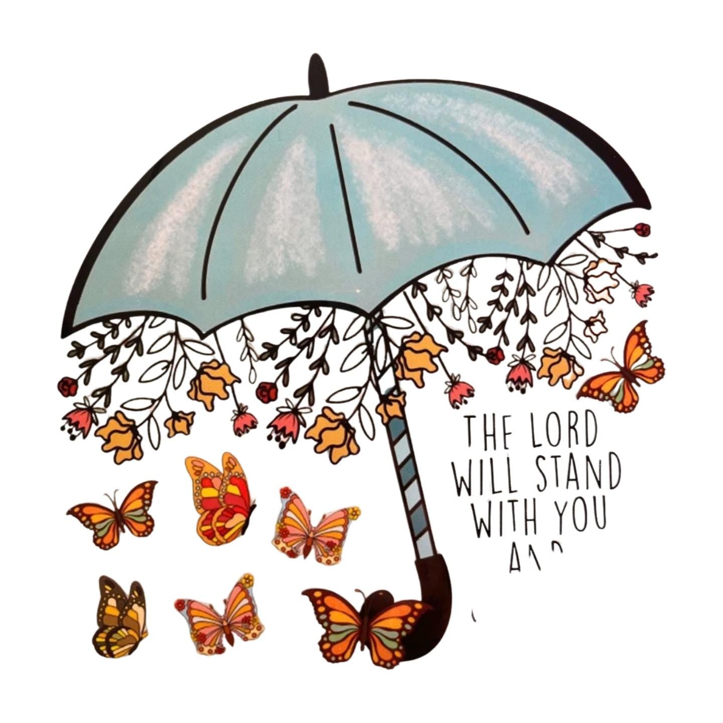 Customizable Christian Message T-Shirt - The Lord Will Stand with You