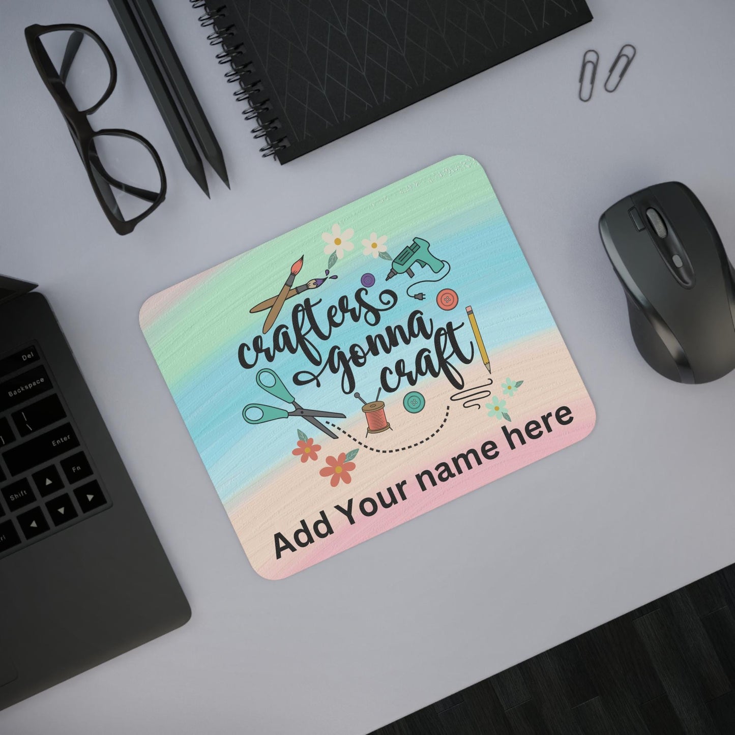 Personalized Crafting Inspires Desk Mousepad- Crafter Gona Craft
